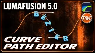 LumaFusion 5.0 Curve Path Editor, Text Along Path, Tutorial