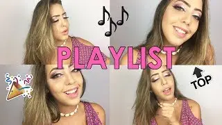 PLAYLIST DO MOMENTO! ♡Amanda Borges