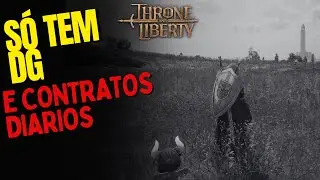 THRONE AND LIBERTY NÃO TEM CONTEÚDO?