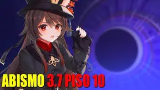 ABISMO 3.7 PISO 10 -  GENSHIN IMPACT