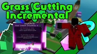 Milestone Grind - Grass Cutting Incremental: Loop