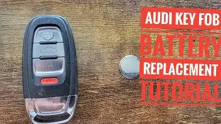 AUDI KEY FOB BATTERY REPLACEMENT TUTORIAL 