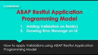 Part 10 : ABAP Restful Application Programming Model - Adding Validations, Display Error on UI