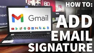 How to Add Signature to Gmail with Image - Gmail Email Signature with Logo Setup