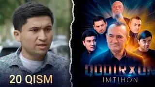 Qodirxon (Imtihon 8-mavsum) 20-qism