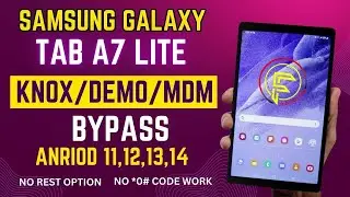 Samsung Galaxy Tab A7 Lite MDM / KNOX Bypass ||SM-T225 MDM Bypass