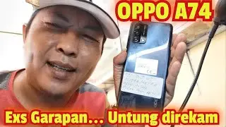 OPPO A74 RUSAK KOMPLIKASI