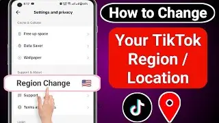 How to Change Your TikTok Region (!New) | How to change location on TikTok