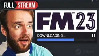 Playing FM23 for the First Time (Full Stream)