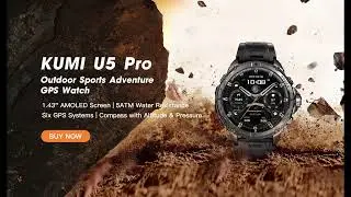 🌟 U5 Pro- Outdoor sports adventure GPS watch🌟 #KUMI #Smartwatch #Consumerelectronics #b2b #b2c