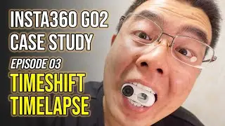 Insta360 GO 2 : Timeshift vs Timelapse , What's the difference, Ideas and More Bonus Tips