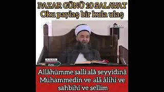 Pazar günü 10 salavat