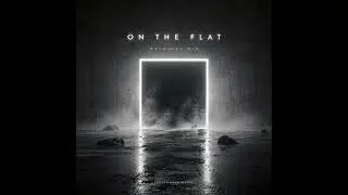 On The Flat - FourteFun Electronic Beat