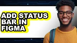 How to Add Status Bar in Figma (easy Method)