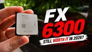 AMD FX 6300 in 2026
