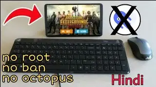 100% working!! How to play pubg mobile with keyboard and mouse. without ban / octopus in hindi