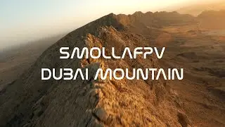 FPV MOUNTAIN DUBAI 4K
