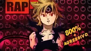 Rap do Meliodas (Assault Mode) // Consumido Pela Ira // TK RAPS