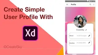 Modern User Profile UI Design in Adobe XD Tutorial CreateSky