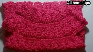 क्रोसिया से बनाये ये टॉप crochetsweater /Top (part2)||allhometips