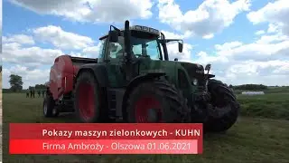Pokaz maszyn zielonkowych - Kuhn | firma Ambroży | Olszowa 1 Czerwiec 2021