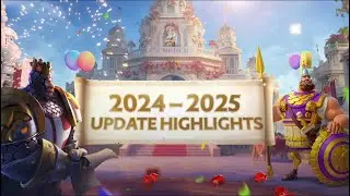 Annual Update Highlights | Rise of Kingdoms