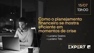 Como o planejamento financeiro se mostra eficiente em momentos de crise