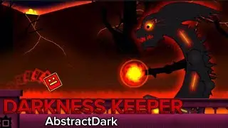 [NEW HARDEST] Darkness Keeper by AbstractDark | Geometry Dash