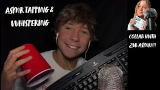 ASMR Tapping and Whispering (Collab with ZVB ASMR)