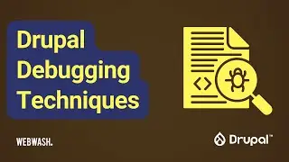 Drupal Debugging Techniques
