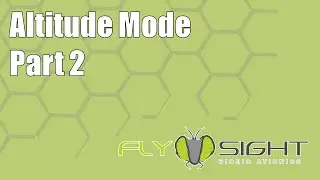 Altitude Mode Part 2