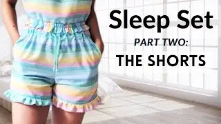 Sophie Sleep SHORTS Sew Along // Mood Sewciety FREE Pajama Pattern