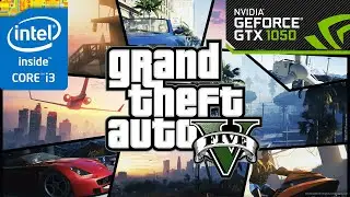 GTA V // GTX 1050 // i3-2120 // Very High Settings (2020)