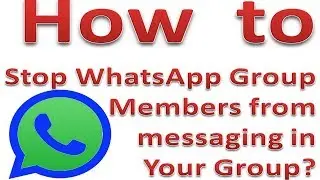 How to stop anyone from messaging in Your whatsapp group without removing from group