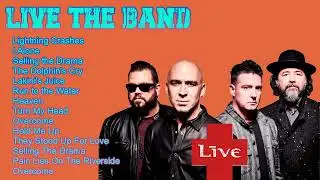 LIVE The Band Best Songs Playlist- LIVE Band Greatest Hits Full Album