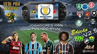 PS VITA | FIFA V2.5 EDIÇÃO BR | VEJA COMO ESTA FICANDO | BRASILEIRÃO 23