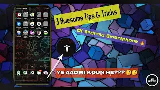 3 Awesome Tips and Tricks || Of Android Smartphone ||