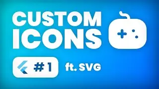 Reinventing icons in Flutter - ft. SVG