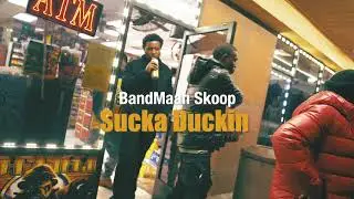 BandMaan Skoop (Sucka Duckin)