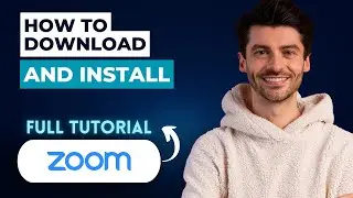 How to Download and Install Zoom [2026 Full Guide]