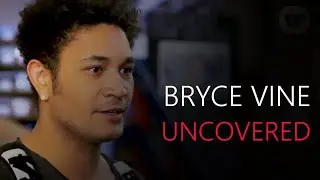 Bryce Vine | Uncovered