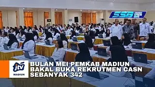 Kab Madiun - Bulan Mei PEMKAB Madiun Bakal Buka Rekrutmen CASN Sebanyak 342 Formasi