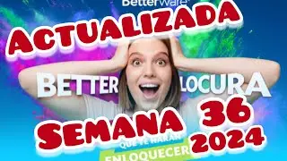 BETTER LOCURA ACTUALIZADA SEMANA 36 2024 Betterware 🩵