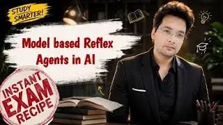 Model Based Reflex Agents in Artificial Intelligence| Hindi |Architecture,example,types of AI agents