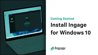 How to Install Ingage for Windows 10