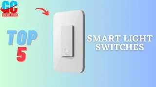 Top rated Smart Light Switches 2023 | Best smart light switches for google home