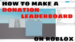 How To Make A Donation Leaderboard | Roblox Studio