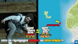 Gta V Online Dr FriedLander jumped to Cayo Perico- יכול להיות שהדוקטור ברח לאי קיו פריקו?!