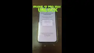 Разблокировка ( Unlock) IPhone 12 Pro Max