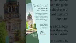 Gabor Mate, Stephen Porges, Deb Dana & more!  #polyvagaltheory #childhoodtrauma #debdana #gabormate